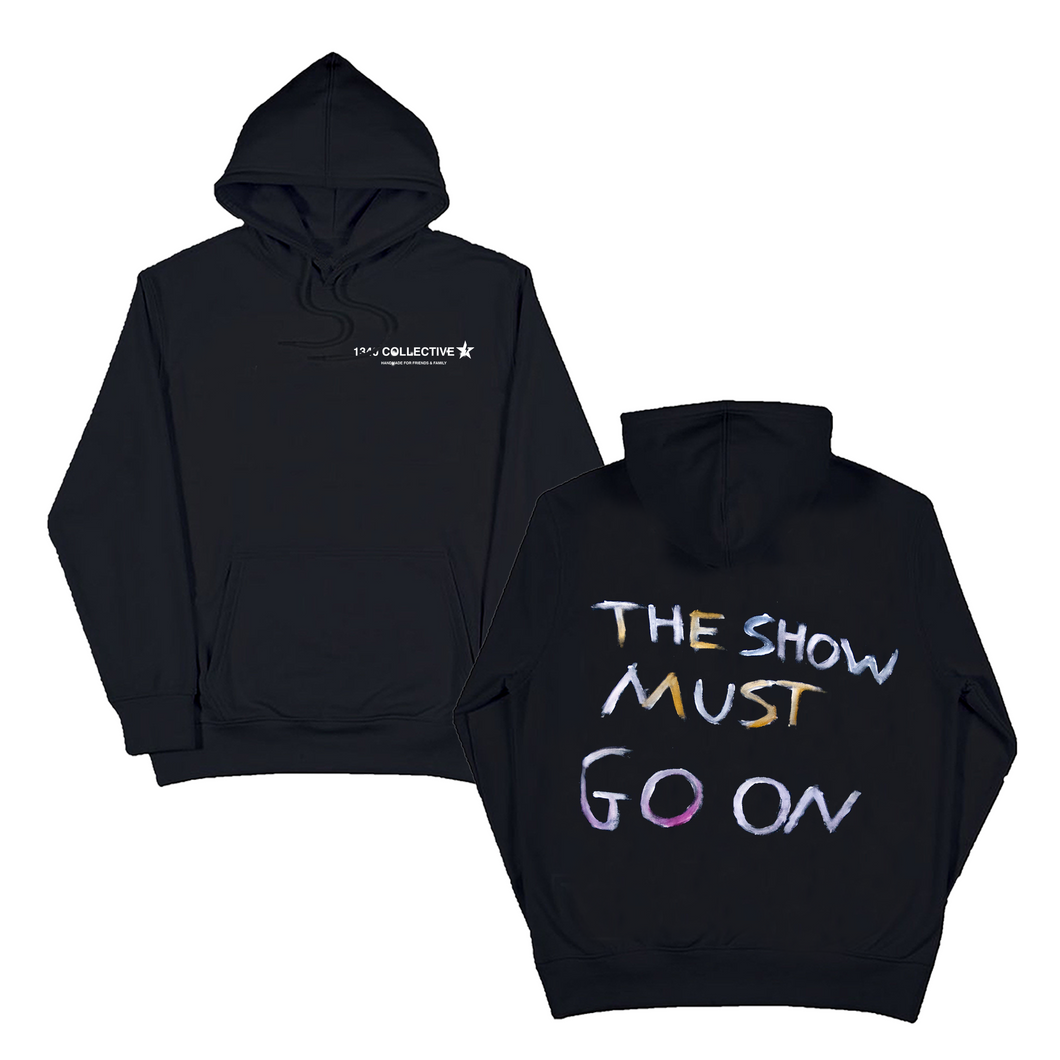 1340 THE SHOW MUST GO ON - HANDPAINTED HOODIE (black friday 2022)